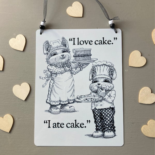 'Happy Thoughts' Metal Sign. 'I love cake. I ate cake.'